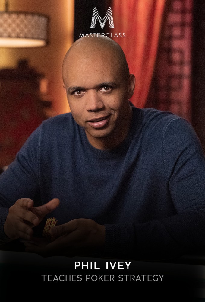 MasterClass Phil Ivey Teaches Poker Strategy [408787] (A1751657691) [[Masterclass Series]] --Plex--